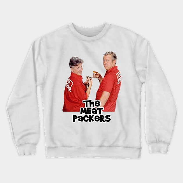 The Meat Packers Crewneck Sweatshirt by Gen-X Memories